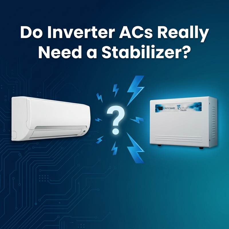 Do Inverter ACs Need a Voltage Stabilizer? (2026 Guide) | VoltUp